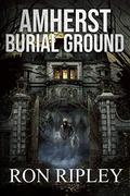 Amherst Burial Ground by Ron Ripley