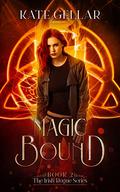 Magic Bound (Irish Rogue #2) by Kate Gellar