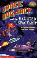 Space Dog Jack And The Haunted Spaceship  (level 1) by Susan Schade