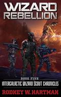 Wizard Rebellion by Rodney W. Hartman
