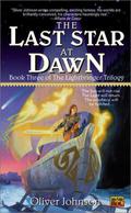 The Last Star at Dawn (The Lightbringer #3) by Oliver Johnson