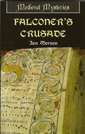 Falconer's Crusade (William Falconer #1) by Ian Morson