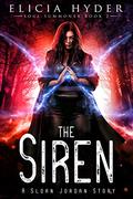The Siren by Elicia Hyder