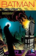 Batman: Cataclysm (Batman: No Man's Land #1) by Kelley Puckett