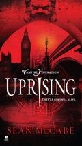 Uprising by Scott G. Mariani, Sean McCabe