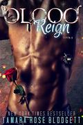 Blood Reign by Tamara Rose Blodgett