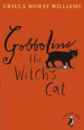 Gobbolino, the Witch's Cat by Ursula Moray Williams