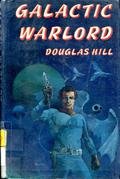 Galactic Warlord by Douglas Arthur Hill