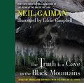 The Truth Is a Cave in the Black Mountains by Eddie Campbell
