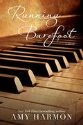 Running Barefoot by Amy Harmon