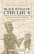 Black Wings of Cthulhu by S.T. Joshi