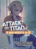 Attack on Titan: The Harsh Mistress of the City, Part 2 (Attack on Titan: The Harsh Mistress of the City #2) by Ryo Kawakami