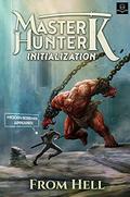 Initialization (Master Hunter K #1) by Minsoo Kang