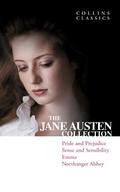 The Jane Austen Collection: Pride and Prejudice, Sense and Sensibility, Emma and Northanger Abbey  (Collins Classics) by Jane Austen