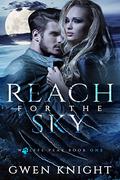 Reach for the Sky by Gwen Knight