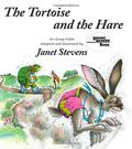 The Tortoise and the Hare: An Aesop Fable by Janet Stevens