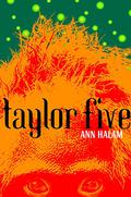Taylor Five by Ann Halam