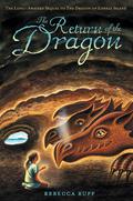 Return of the Dragon by Rebecca Rupp