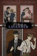 A Study In Lavender: Queering Sherlock Holmes by Ruth Sims