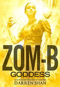 Zom-B Goddess by Darren Shan
