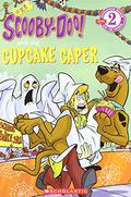 Scooby-Doo! And The Cupcake Caper (Scooby-Doo! Readers #28) by Sonia Sander
