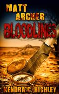 Matt Archer: Bloodlines by Kendra C. Highley