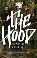 The Hood (Anti-Matter of Britain Quartet #2) by Lavie Tidhar