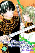 Two Flowers for the Dragon, Vol. 3 (Two Flowers for the Dragon #3) by Nari Kusakawa