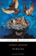 The Bird's Nest by Shirley Jackson, Kevin Wilson