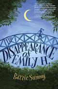 The Disappearance of Emily H. by Barrie Summy