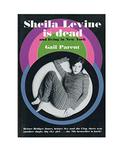 Sheila Levine Is Dead and Living in New York by Gail Parent
