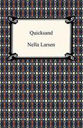 Quicksand by Nella Larsen