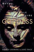 Goddess: Myths of the Female Divine by Jake Page