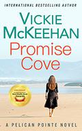 Promise Cove by Vickie McKeehan