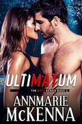 Ultimatum (Graham Pack Mates #3) by Annmarie McKenna