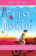 The Quest for Psyche (Cupid's Fall #4) by Beth C. Greenberg
