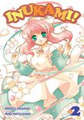 Inukami! Vol. 2 (Inukami! #2) by Mamizu Arisawa