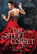 The Girl in the Steel Corset by Kady Cross