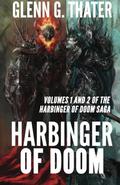 Harbinger of Doom (The Harbinger of Doom Saga #1-2) by Glenn G. Thater