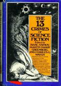 The 13 Crimes of Science Fiction by Wilson Tucker