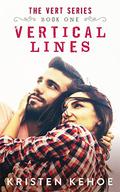 Vertical Lines  (The Vert Series) (The Vert Series #1) by Kristen Kehoe