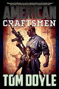 American Craftsmen (American Craftsmen #1) by Tom Doyle