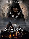 The Shadow (The Legend of the Gate Keeper #0) by Jeff Gunzel