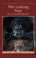 The Lurking Fear: Collected Short Stories Volume 4 by David Stuart Davies