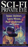 Sci-Fi Private Eye: Amazing Tales of Cosmic Crime by Tom Reamy