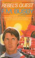 Rebel's Quest (Hulzein Dynasty #2) by F.M. Busby