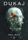 Król Bólu by Jacek Dukaj