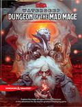 Waterdeep: Dungeon of the Mad Mage by Wizards of the Coast, Lysa Chen