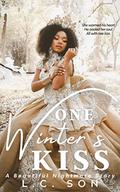 One Winter's Kiss: A Beautiful Nightmare Story by L.C. Son