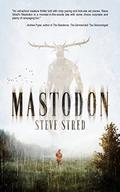 Mastodon by Steve Stred